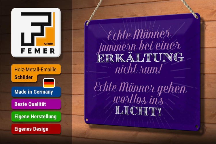 Blechschild Spruch 30x20cm echte Männer jammern nicht