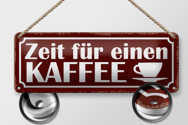Blechschild Spruch 27x10cm Zeit für einen Kaffee Dekoration