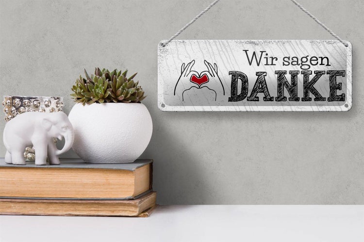 Blechschild Spruch wir sagen danke Herz 27x10cm Dekoration