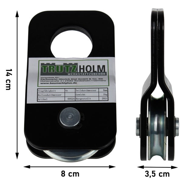 Trutzholm Seilrolle mit einer Tragfähigkeit von 4 Tonnen, 14 cm Höhe, 8 cm Breite und einer Seildurchmesseraufnahme von 8 Millimeter.