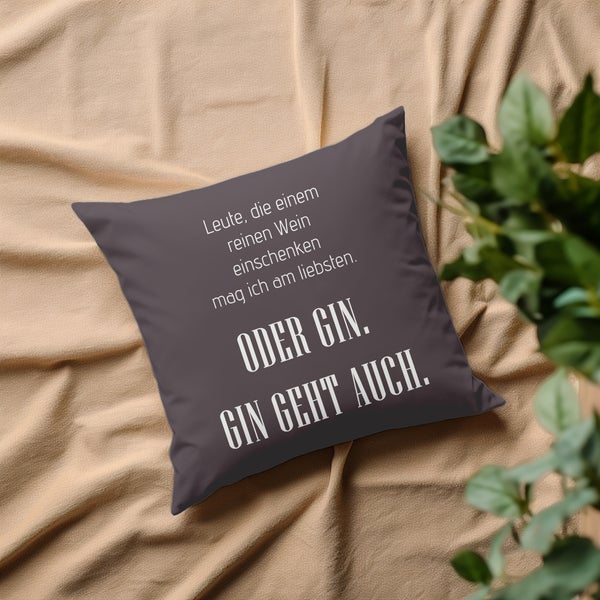 Kuschelkissen, Kissenhülle, Kissenbezug Schriftzug Wein & Gin PI0588_40x40cm