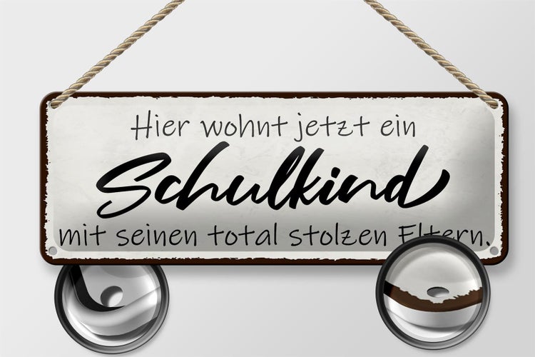 Blechschild Spruch 27x10cm hier wohnt jetzt Schulkind mit Dekoration