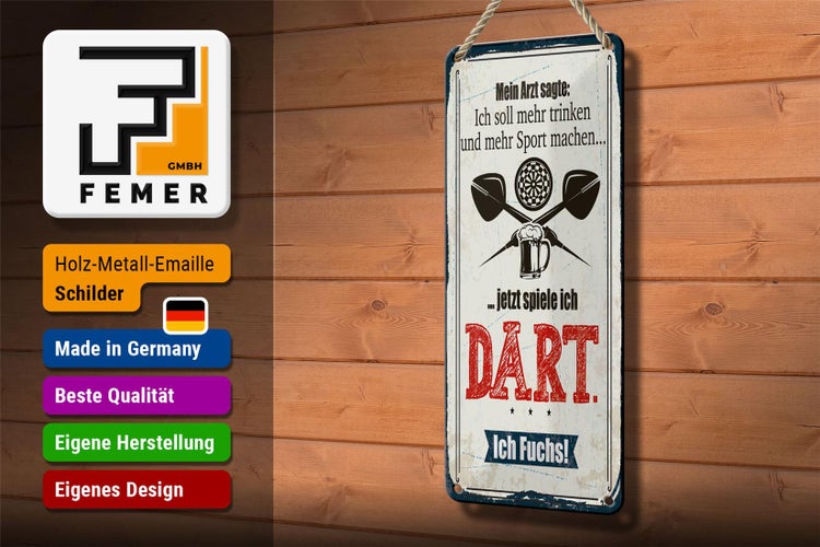 Blechschild Spruch 10x27cm Arzt sagt mehr trinken und Sport jetzt spiel ich Dart