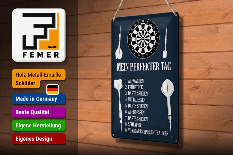 Blechschild Spruch 20x30cm mein perfekter Tag Darts Spiele