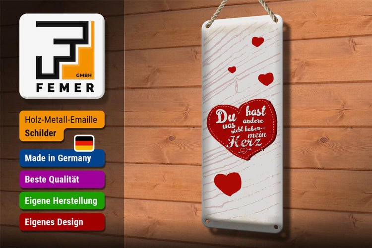 Blechschild Spruch Du hast mein Herz Liebe 10x27cm