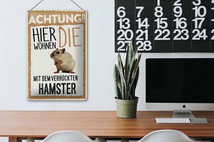 Blechschild Spruch 20x30cm Achtung hier Hamster