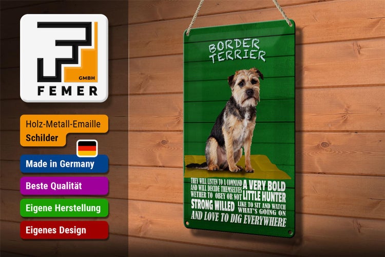 Blechschild Spruch 20x30cm Border Terrier Hund a very bold