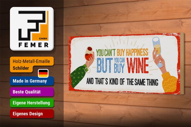 Holzschild Spruch Wein Can´t buy happines but Wine 27x10cm