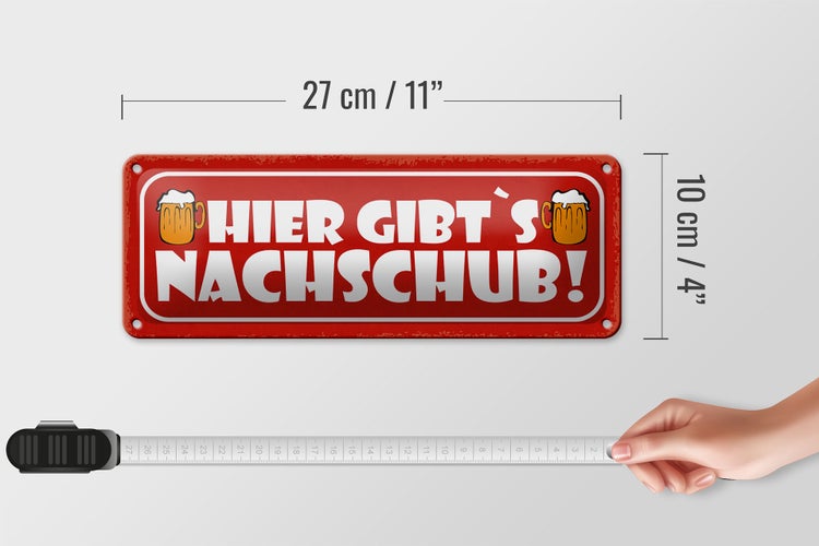 Blechschild Spruch 27x10cm Bier hier gibt es Nachschub Dekoration