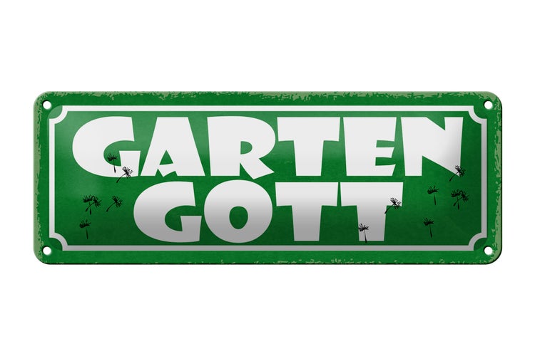 Blechschild Spruch 27x10cm Garten Gott Dekoration