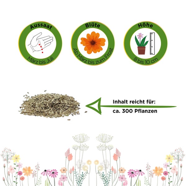Aussaat von März bis Juli, Blüte von März bis zum Frost, Höhe 8 bis 10 Zentimeter. Inhalt für circa 300 Pflanzen.