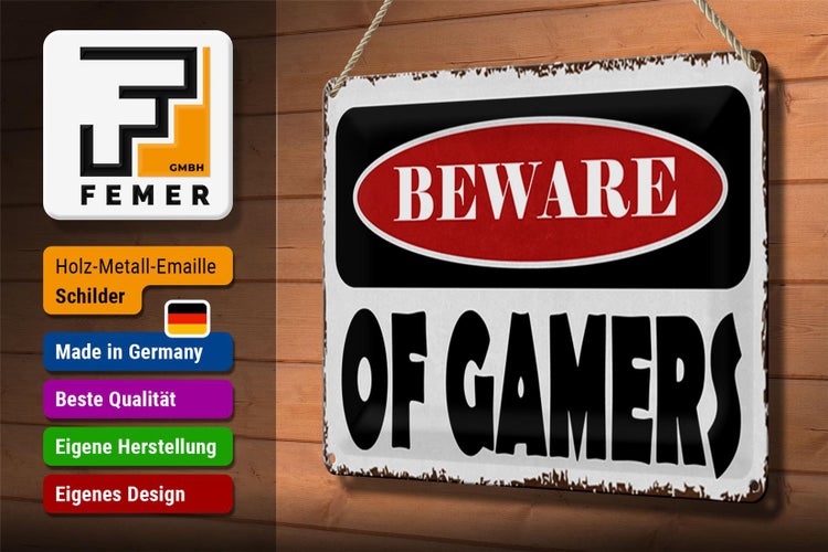 Blechschild Spruch 30x20cm beware of gamers