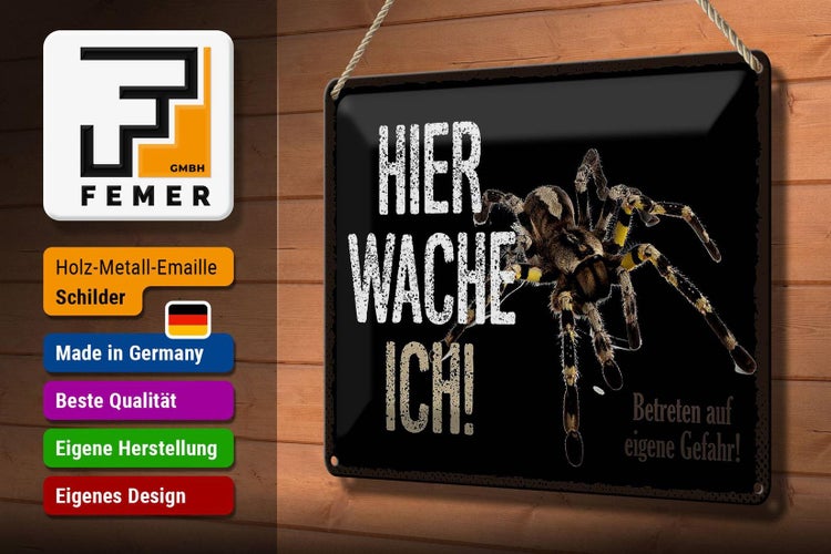 Blechschild Spruch 30x20cm Spinne hier wache ich eigene Gefahr