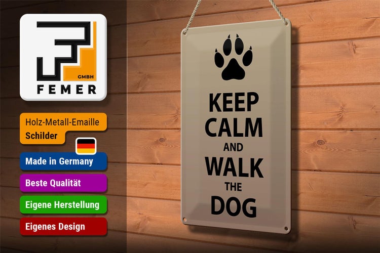 Blechschild Spruch 20x30cm Keep calm and walk the dog