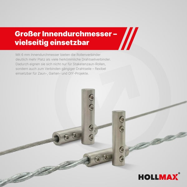 HOLLMAX Rollenverbinder aus Edelstahl mit 6 Millimeter Innendurchmesser für Drahtseile und Staketenzäune. Hollmax Logo.