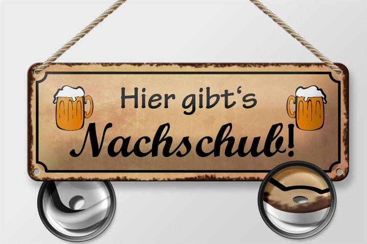 Blechschild Spruch 27x10cm Bier gibt es Nachschub Dekoration