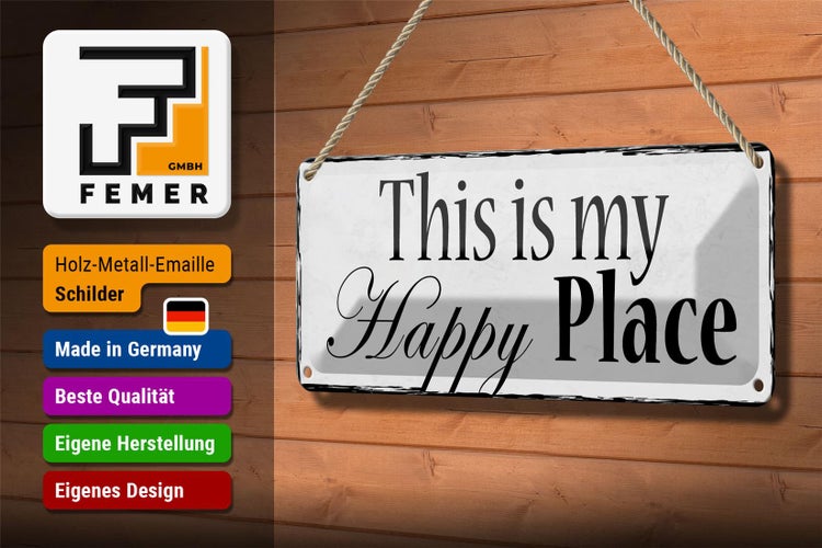 Blechschild Spruch 27x10cm this is my Happy Place Dekoration