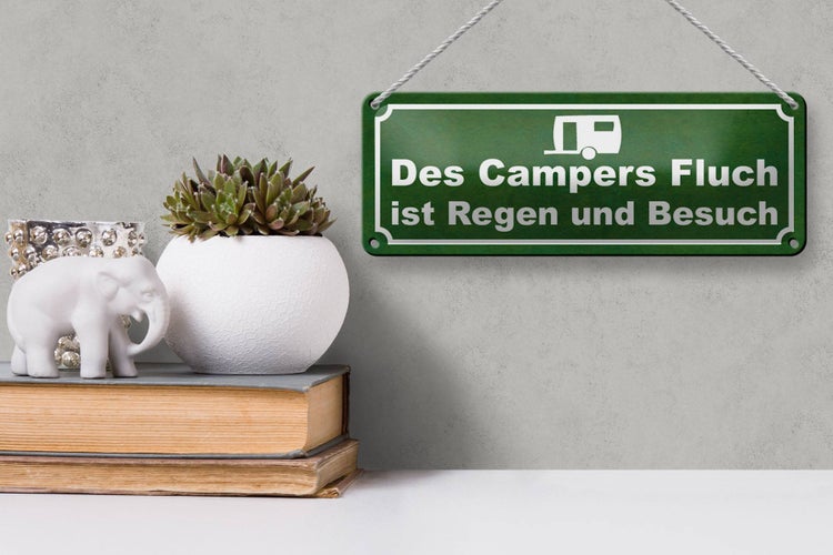 Blechschild Spruch 27x10cm des Campers Fluch ist Regen Dekoration