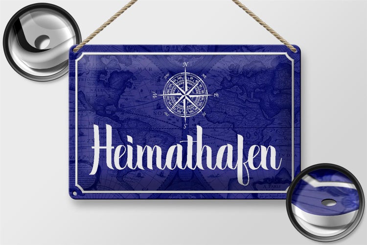 Blechschild Spruch 30x20cm Heimathafen Kompass Anker