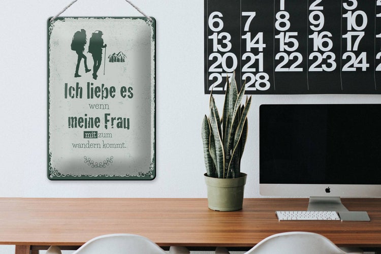 Blechschild Spruch Ich liebe meine Frau mit wandert 20x30cm