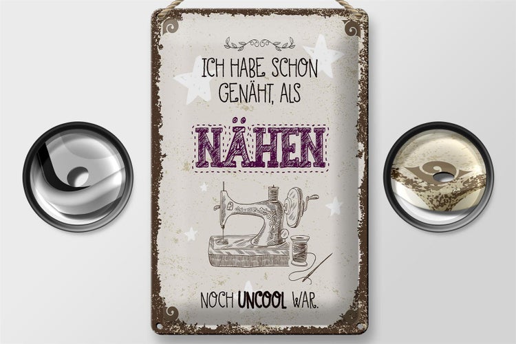 Blechschild Spruch NÄHEN ich habe schon genäht 20x30cm