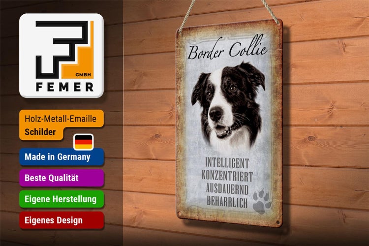Blechschild Spruch 20x30cm Border Collie Hund Schild