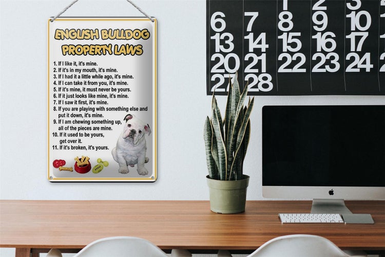 Blechschild Spruch 20x30cm english bulldog property laws