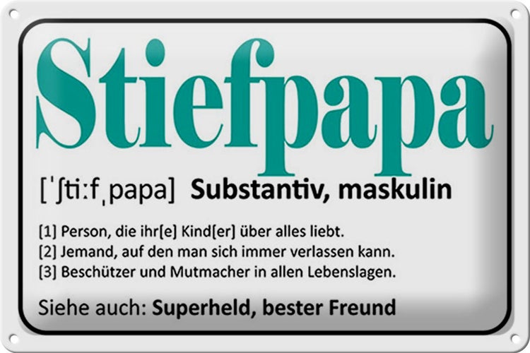 Blechschild Spruch 30x20cm Stiefpapa Superheld Freund