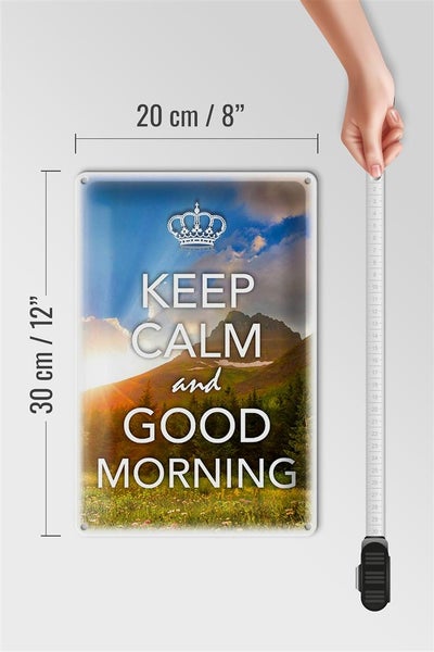 Blechschild Spruch 20x30cm Keep Calm and good Morning