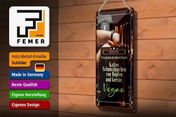 Blechschild Spruch 10x27cm Tagesgericht Hopfen und Gerste Dekoration