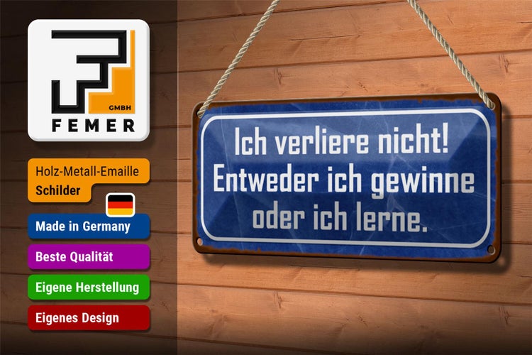 Blechschild Spruch 27x10cm ich verliere nicht gewinne lerne Dekoration