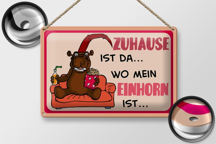 Blechschild Spruch 30x20cm Zuhause ist da wo mein Einhorn