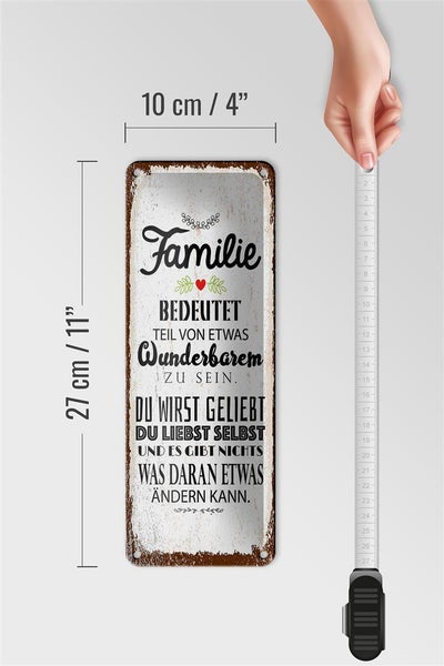 Blechschild Spruch Familie Teil von etwas wunderbarem 10x27cm