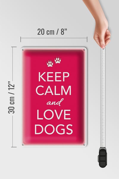 Blechschild Spruch 20x30cm Keep Calm and love dogs Hund