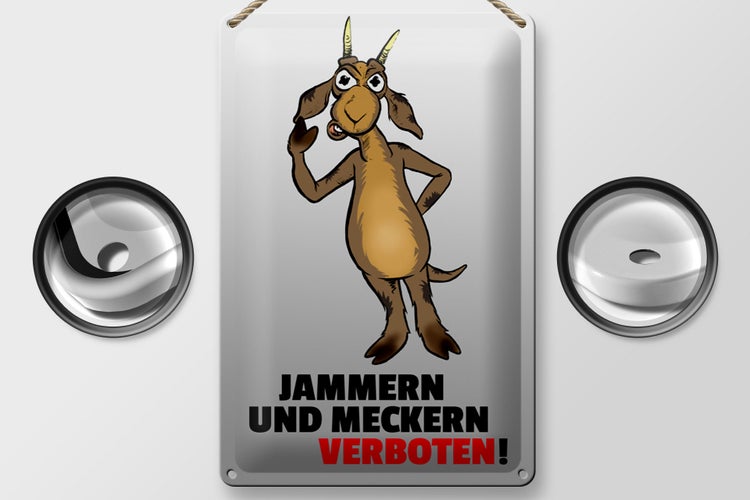 Blechschild Spruch 20x30cm Jammern und Meckern verboten
