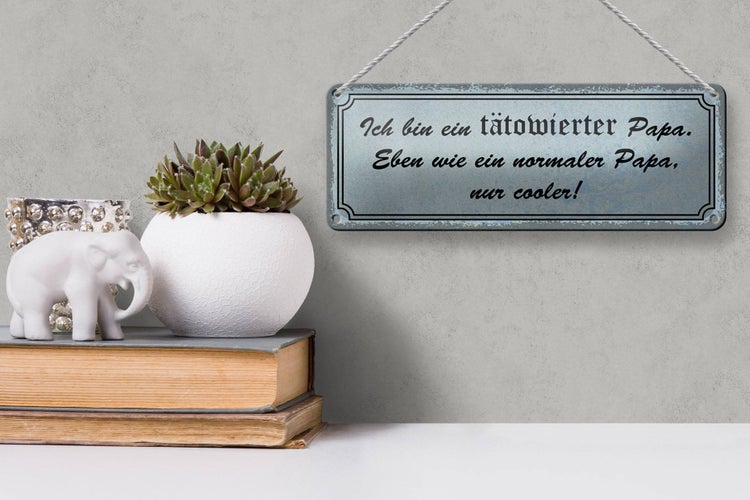Blechschild Spruch 27x10cm ich bin tätowierter cooler Papa Dekoration