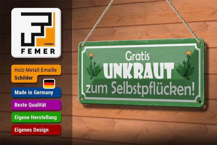 Blechschild Spruch 27x10cm Gratis Unkraut Selbstpflücker Dekoration