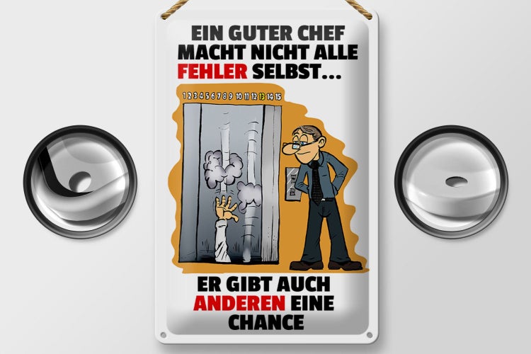Blechschild Spruch 20x30cm Guter Chef Fehler nicht selbst