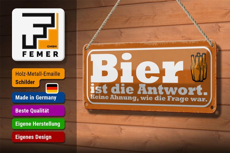Blechschild Spruch 27x10cm Bier ist die Antwort Frage war Dekoration