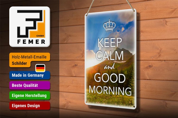 Blechschild Spruch 20x30cm Keep Calm and good Morning