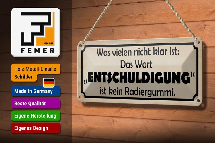 Blechschild Spruch 27x10cm das Wort Entschuldigung Dekoration