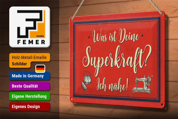 Blechschild Spruch 30x20cm was deine Superkraft ich nähe