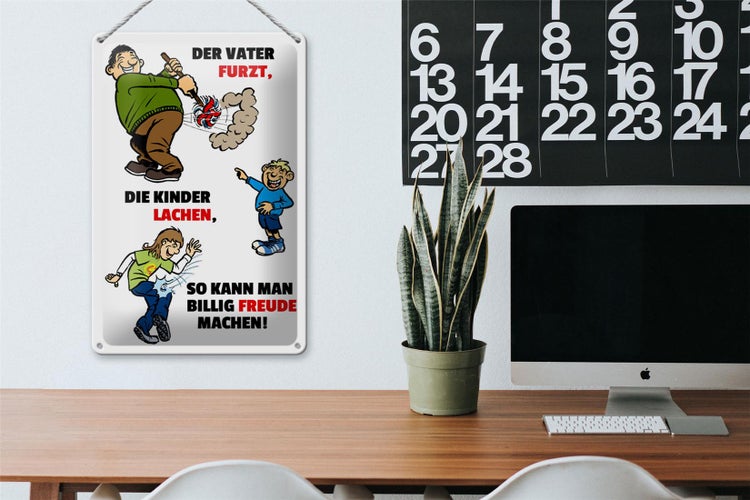 Blechschild Spruch 20x30cm Vater furzt Kinder lachen
