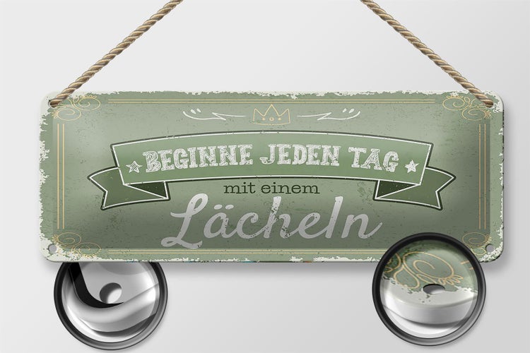 Blechschild Spruch Beginne jeden Tag mit dem Lächeln 27x10cm