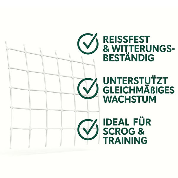 Reißfest und witterungsbeständig Symbol, Unterstützt gleichmäßiges Wachstum Symbol, Ideal für SCROG und Training Symbol