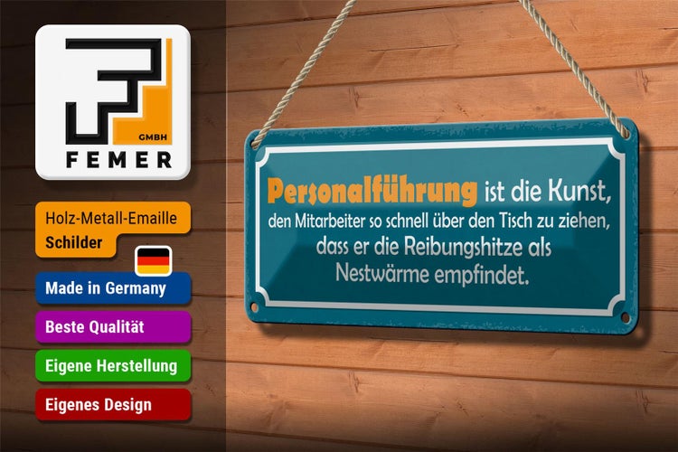 Blechschild Spruch 27x10cm Personalführung ist die Kunst Dekoration