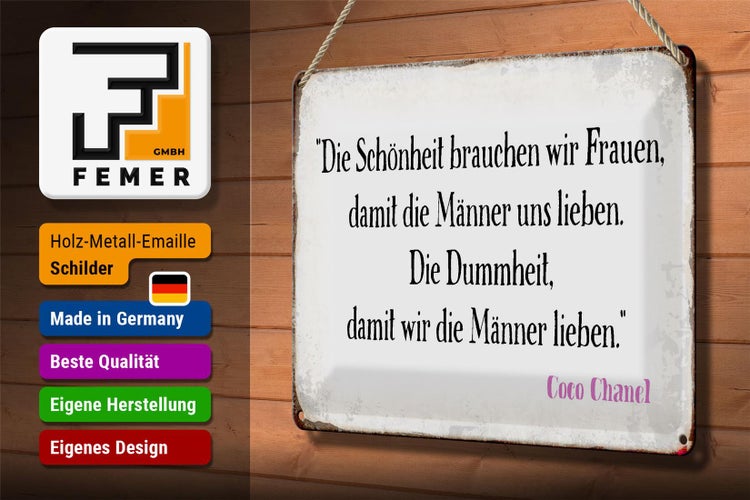 Blechschild Spruch 30x20cm Schönheit Frauen Dummheit Männer