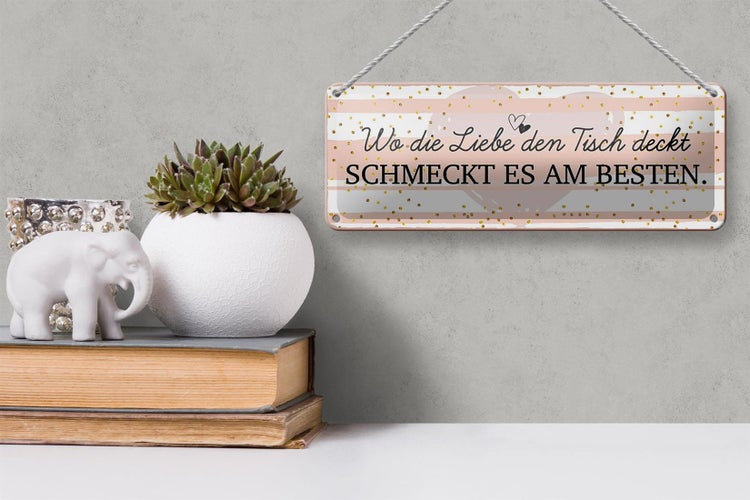 Blechschild Spruch 27x10 cm Wo die Liebe den Tisch deckt Dekoration