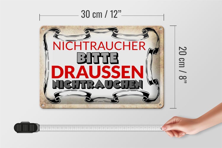 Blechschild Spruch 30x20cm Nichtraucher bitte draußen