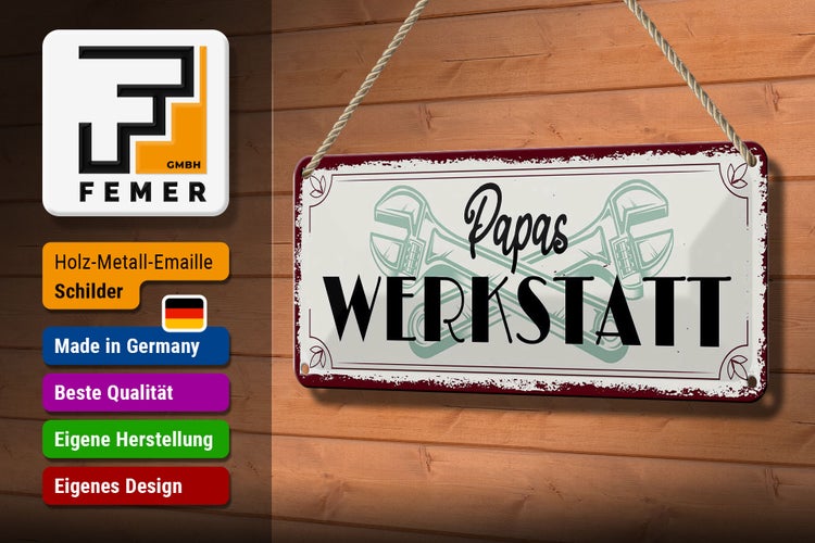 Blechschild Spruch 27x10cm Papas Werkstatt Dekoration